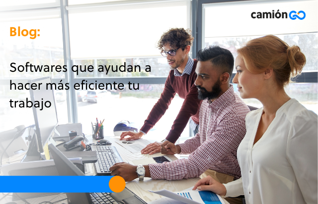 Softwares que te ayudan a hacer tu trabajo más eficiente