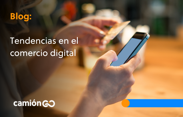 Tendencias en el comercio digital